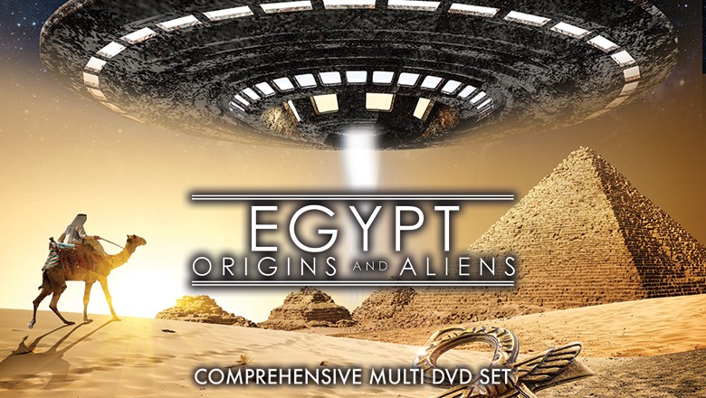 Egypt: Origins and Aliens